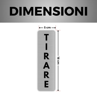LEIASA | Cartello Tirare Porta - 5x18 cm - Spessore 0,8 mm - Alluminio