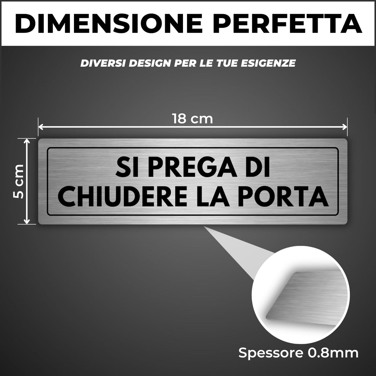 LEIASA | Cartello Chiudere Porta - 5x18 cm - Spessore 0,8 mm - Allumin