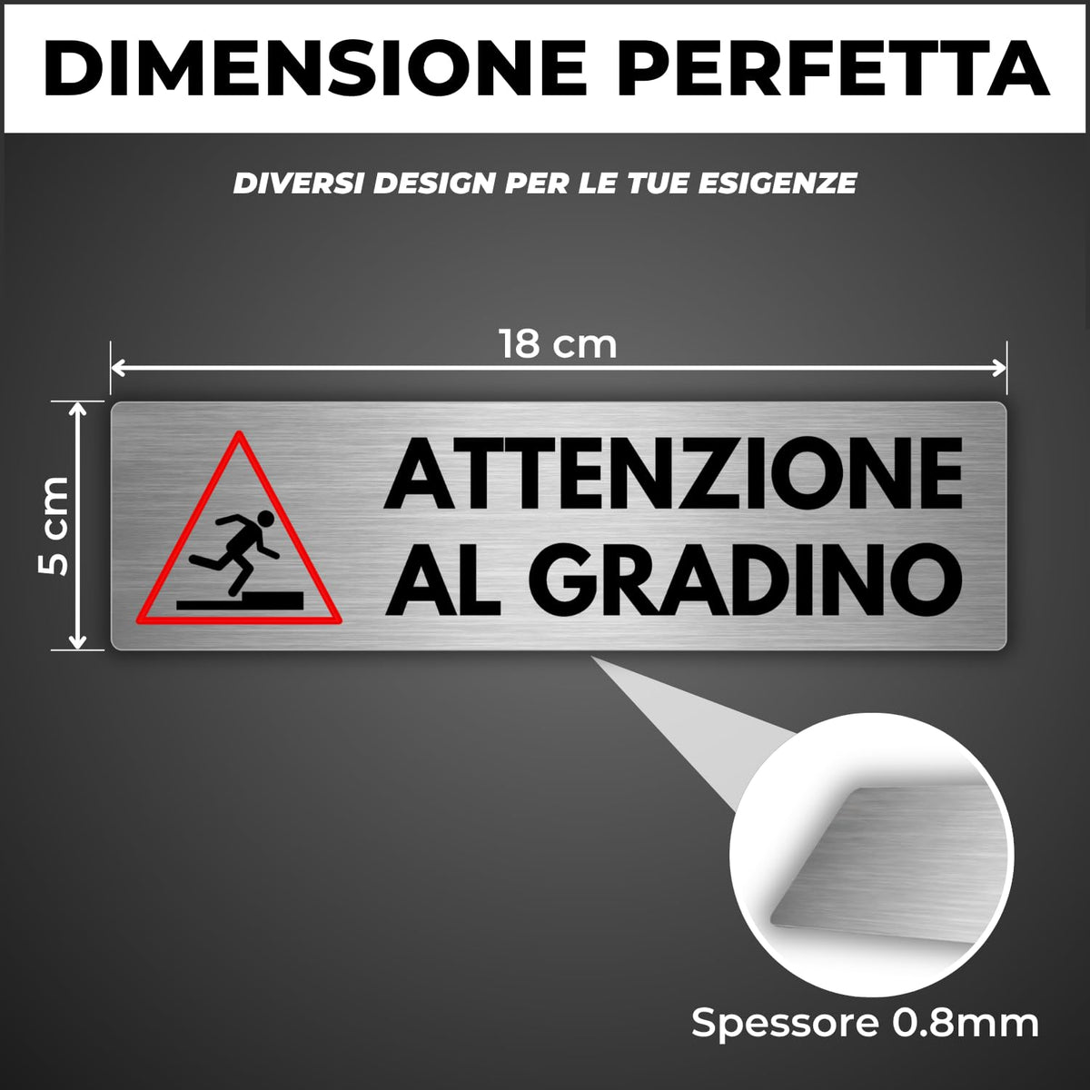 LEIASA | Segnale Attenzione Scalino - 5x18 cm - Alluminio - Cartello A