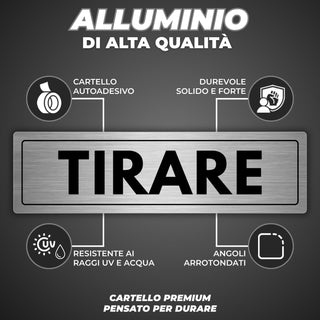 LEIASA | Segnale Tirare la Porta - 5 x 18 cm - Spessore 0,8 mm - Allum