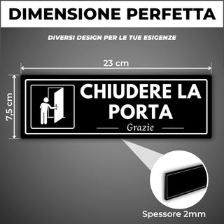 LEIASA | Segnale Chiudere la Porta - 7,5 x 23 cm - Spessore 2 mm - Acr