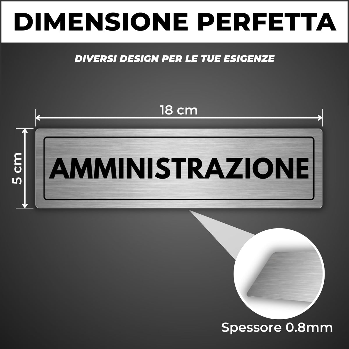 LEIASA | Cartello Amministrazione - 5x18 cm - Spessore 0,8 mm - Allumi