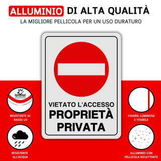 LEIASA | Cartello divieto di accesso - 21x28 cm - Alluminio riflettent