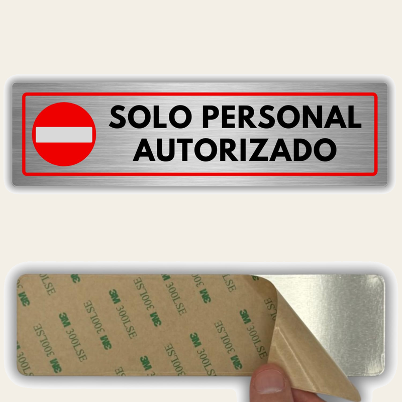 LEIASA | Señal Solo Personal Autorizado - 5x18 cm - Grosor 0.8 mm - Aluminio - Cartel Acceso Restringido - Rótulo Seguridad - Placa Adhesiva Puerta - (Personal Autorizado)