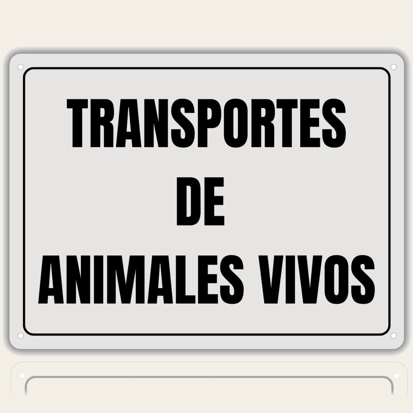 LEIASA | Cartel Transportes Animales - 21x28 cm - Aluminio Reflectante - Grosor 0.8 mm - Apto Exterior e Interior - Impresión UV - Letrero Transporte Animales