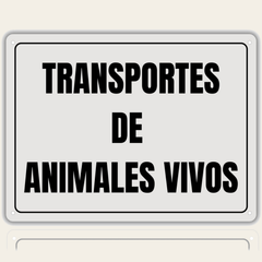 LEIASA | Cartel Transporte de Animales - 21x28 cm - Aluminio Reflectante - Grosor 0.8 mm - Resistente Exterior - Impresión UV
