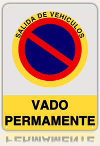 LEIASA | Cartel Vado Permanente - 21x28 cm - Aluminio Reflectante - Grosor 0.8 mm - Resistente Exterior - Impresión UV