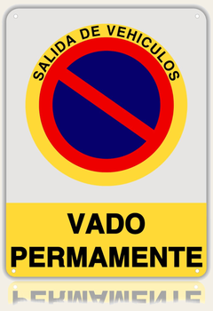 LEIASA | Cartel Vado Permanente - 21x28 cm - Aluminio Reflectante - Grosor 0.8 mm - Resistente Exterior - Impresión UV