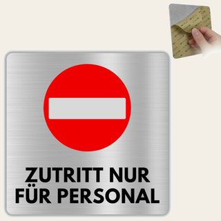 LEIASA | Schild Zutritt nur für Personal - 12x12 cm - Aluminium - Kein