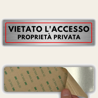 LEIASA | Cartello Vietato l accesso - 5x18 cm - Spessore 0,8 mm - Allu