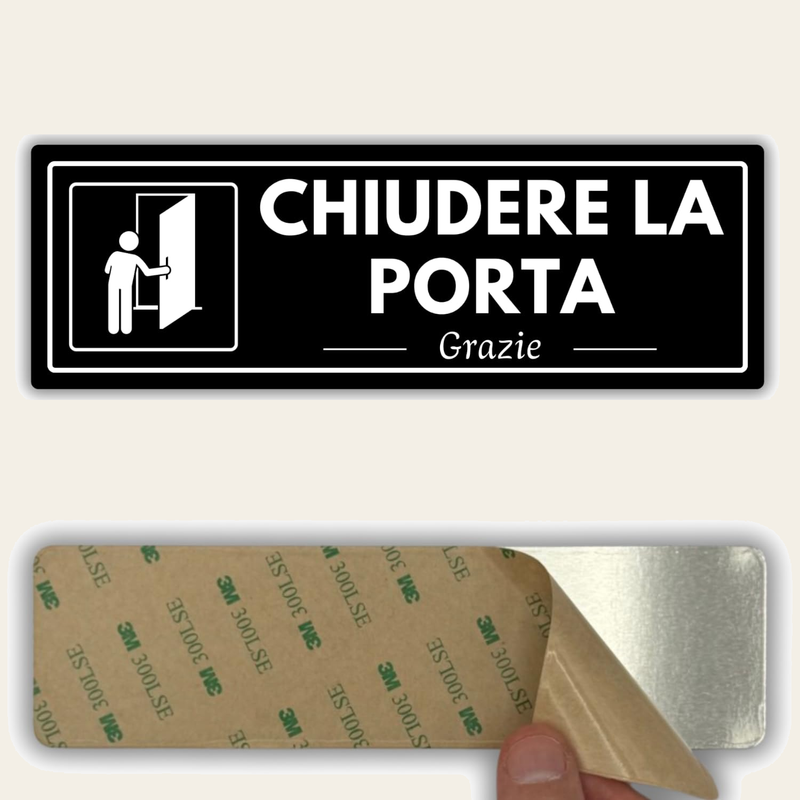 LEIASA | Segnale Chiudere la Porta - 7,5 x 23 cm - Spessore 2 mm - Acr