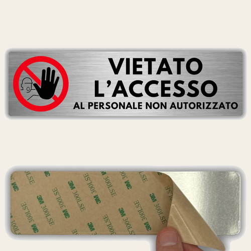 LEIASA | Segnale Vietato Accedere - 5x18 cm - Alluminio - Cartello Acc