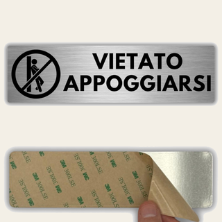 LEIASA | Segnale Vietato Appoggiarsi - 5x18 cm - Alluminio - Cartello 