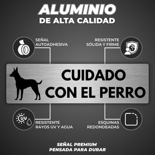 Señal Cuidado con el Perro: material premium resistente a rayos UV y agua