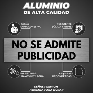 Señal No Se Admite Publicidad: material premium resistente a rayos UV y agua