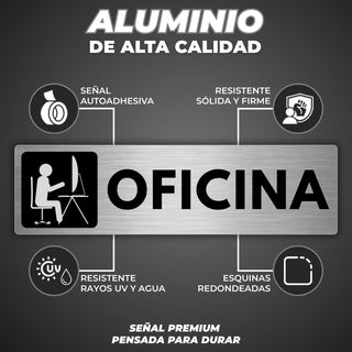 Señal Oficina: material premium resistente a rayos UV y agua