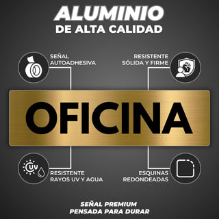 Señal Oficina: material premium resistente a rayos UV y agua