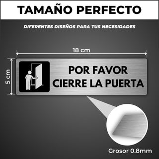 Señal Por Favor Cierre la Puerta: medidas y grosor del producto