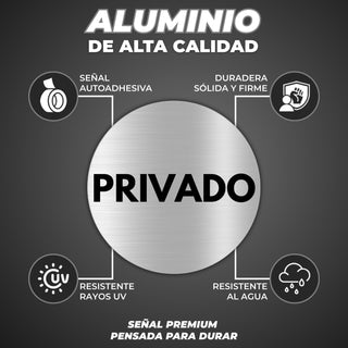 Señal Privado: material premium resistente a rayos UV y agua