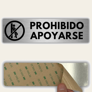 Señal Prohibido Apoyarse de aluminio, 5x18 cm