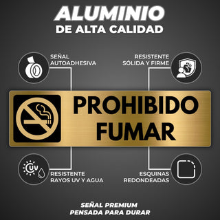 Señal Prohibido Fumar: material premium resistente a rayos UV y agua