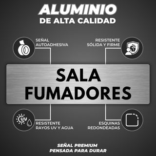 Señal Sala Fumadores: material premium resistente a rayos UV y agua