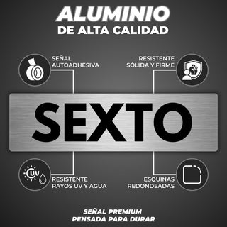 Señal Sexto Piso: material premium resistente a rayos UV y agua
