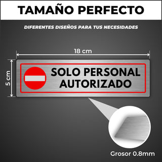 Señal Solo Personal Autorizado: medidas y grosor del producto