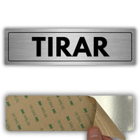 LEIASA | Señal Tirar Puerta - 5x18 cm - Aluminio - Grosor 0.8 mm - Resistente Exterior - Impresión UV
